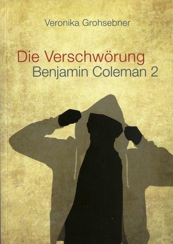 Die Verschwörung, Benjamin Coleman 2